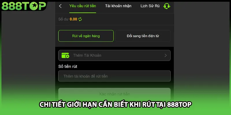 Chi tiết giới hạn cần biết khi rút tại 888TOP